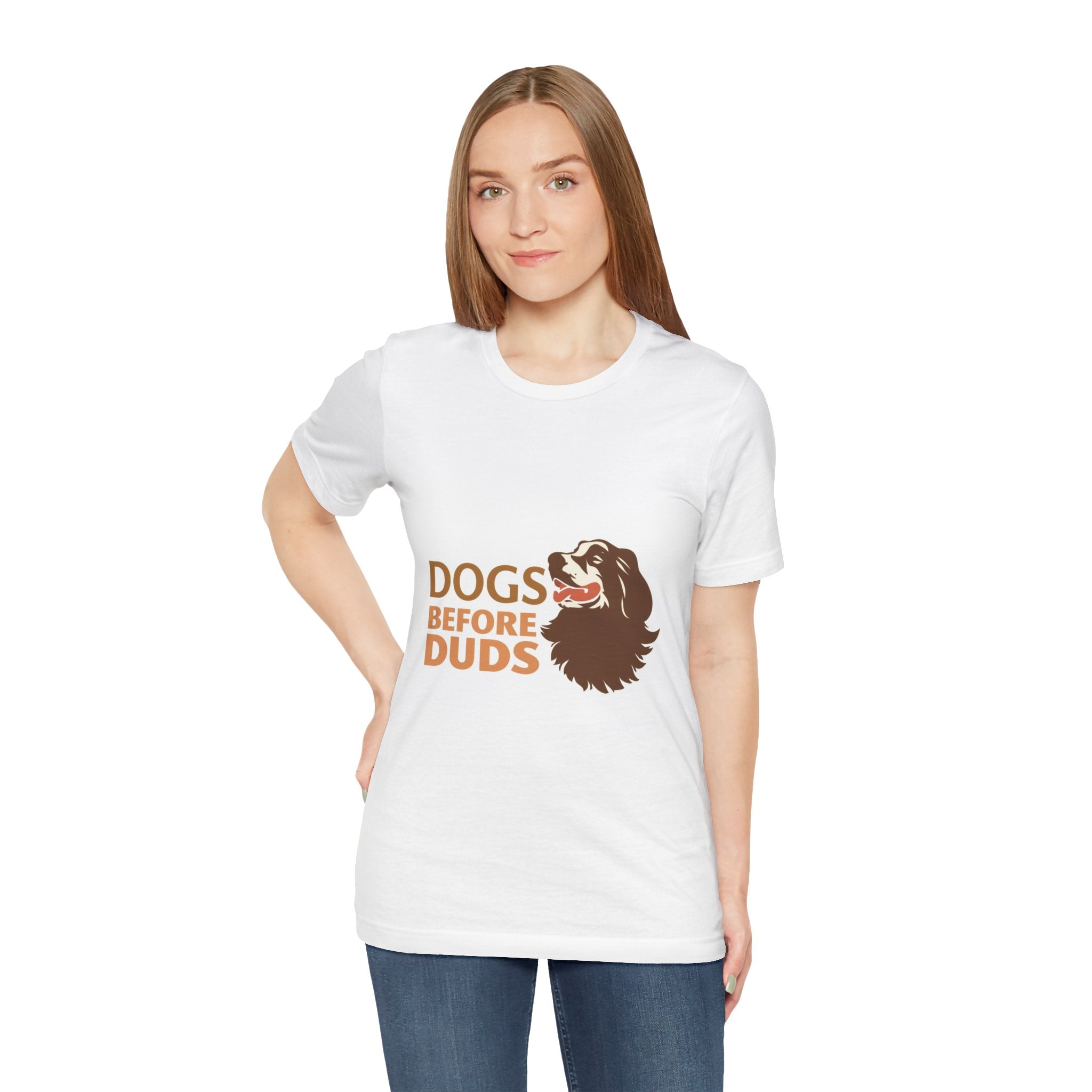Dogs Before Duds — Funny Dog Lover T‑Shirt